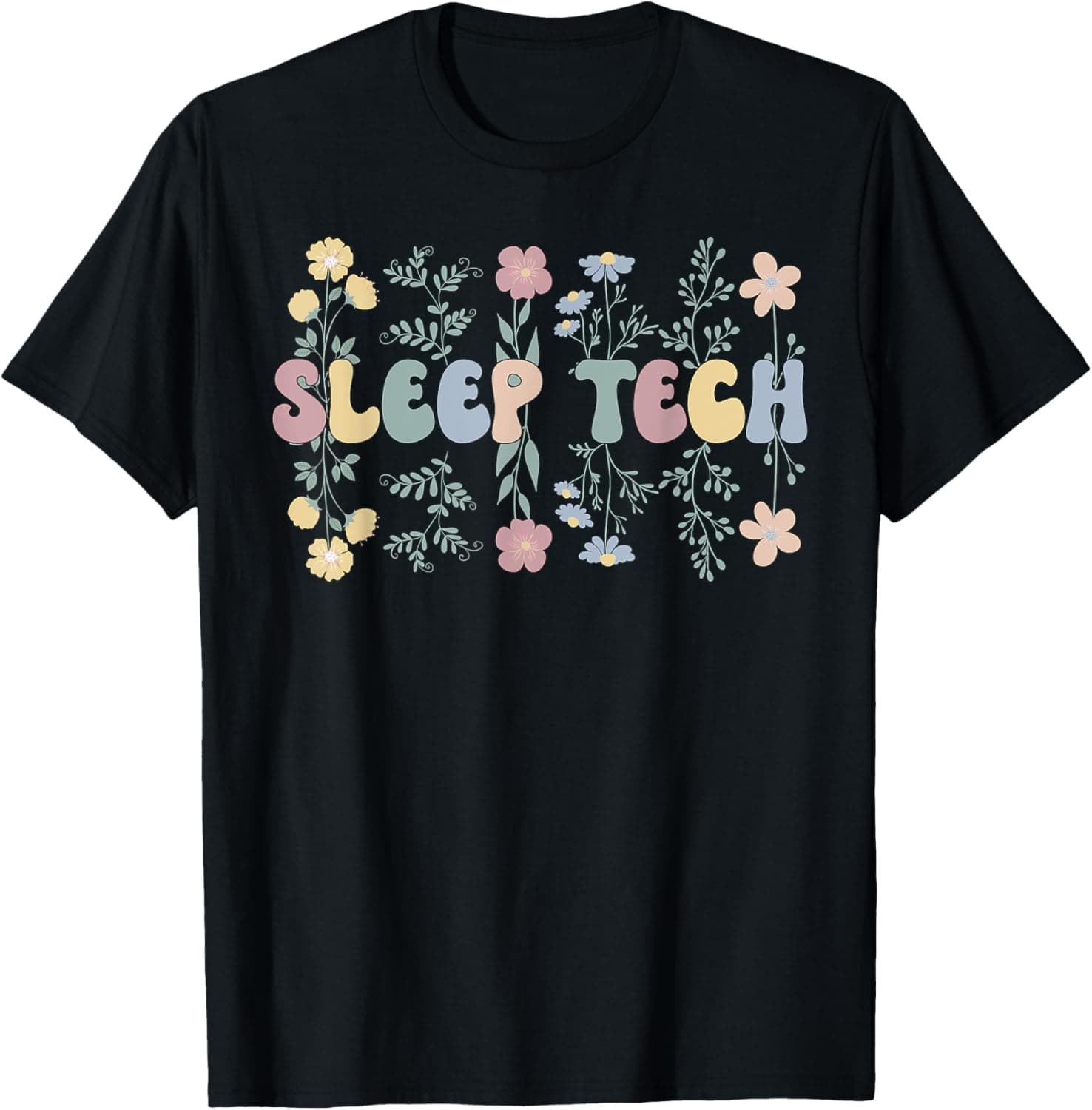 Sleep Tech Appreciation Sleep Technologist T-Shirt