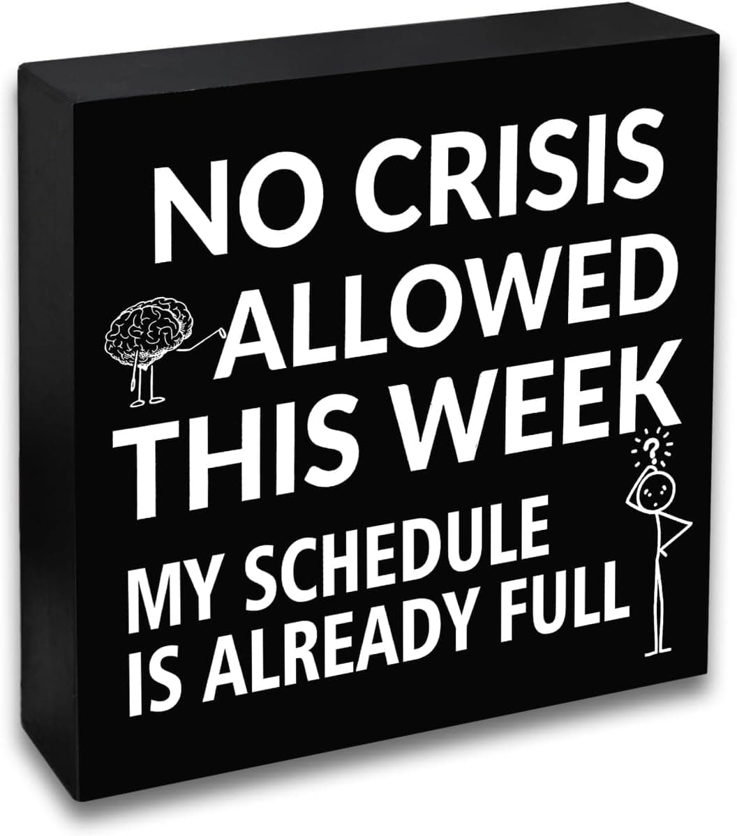 Social Worker Gifts Coworker Gifts Worker Office Decor Funny Boss Gift for Women Men Boss Lady Manager Coworker Sign Appreciation Gift Boss's Day No Crisis Allowed This Week 5 X 5 Inch